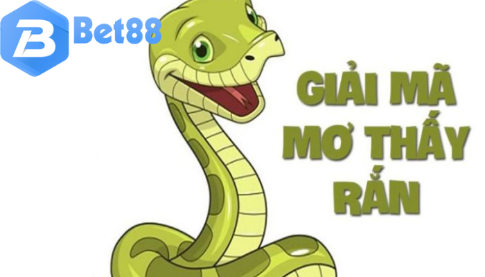 Giải mã giấc mơ thấy rắn tại bet88